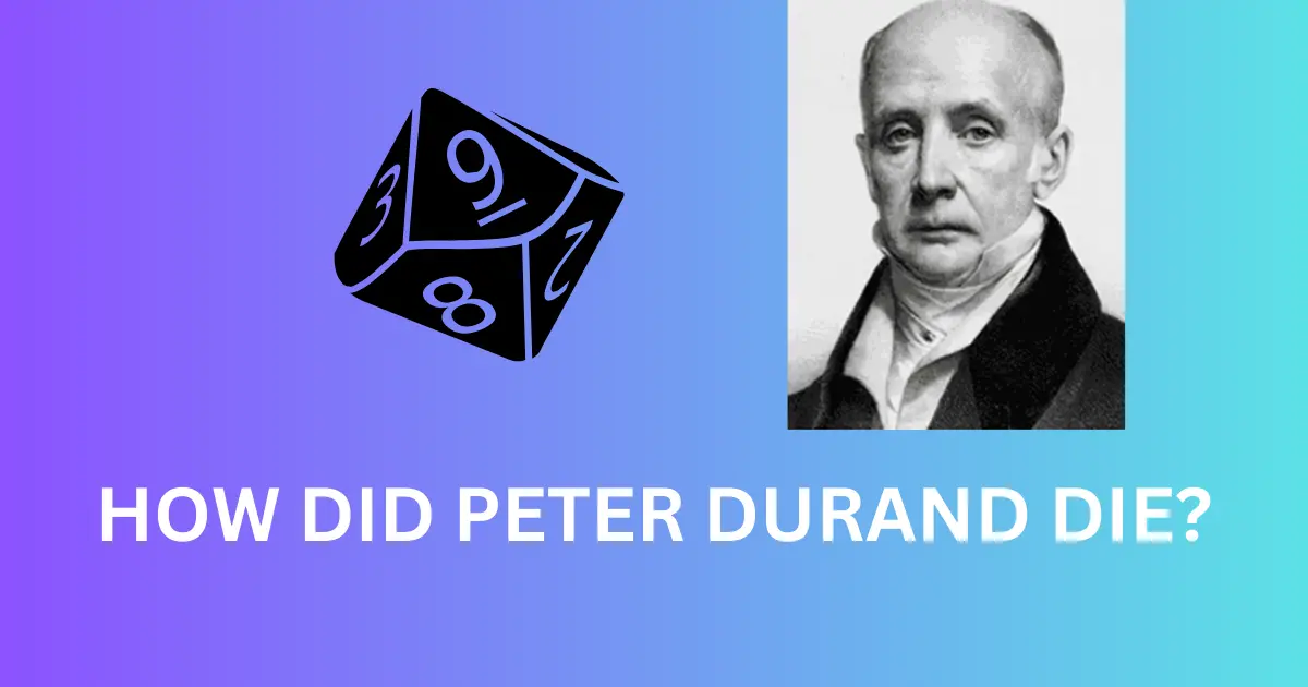 how did peter durand die