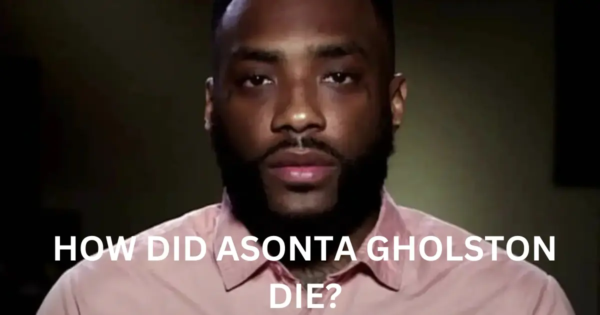 how did asonta gholston die